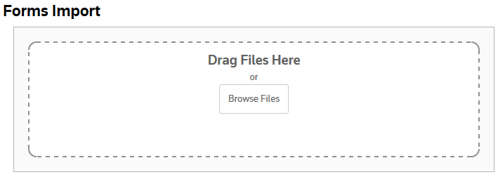 Screen Capture Showing Field for Importing Forms